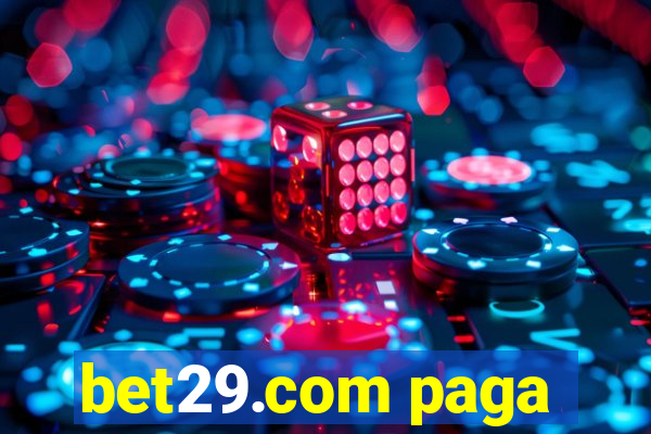 bet29.com paga